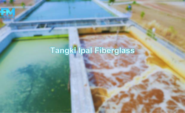 Tangki Ipal Fiberglass